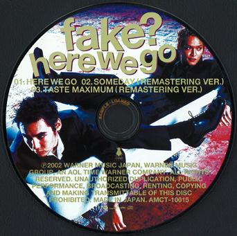 FAKE?  single『 here we go 』