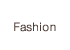 Fashion